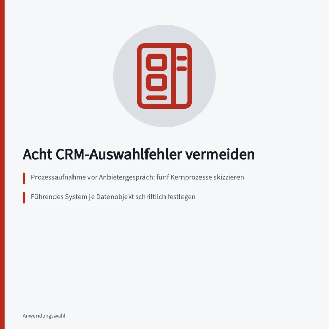 Karte zu acht typischen Fehlern bei der CRM-Auswahl. CRM-Auswahl: Typische Fehler aus Checkliste und Anwenderberichten
